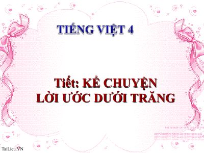 bài Kể chuyện - Lời ước dưới trăng