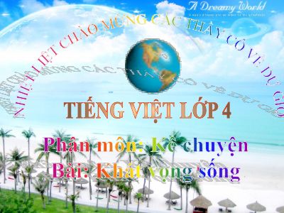 bài Kể chuyện - Khát vọng sống