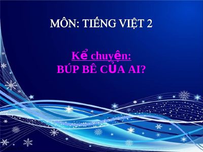 bài Kể chuyện - Búp bê của ai