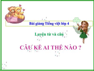bài Câu kể Ai thế nào