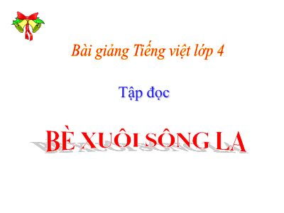 bài Bè xuôi sông La