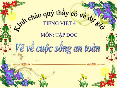 bài Tập đọc - Vẽ về cuộc sống an toàn