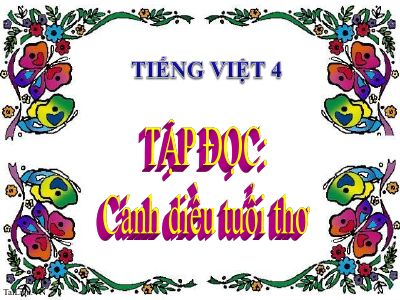 bài Tập đọc - Cánh diều tuổi thơ