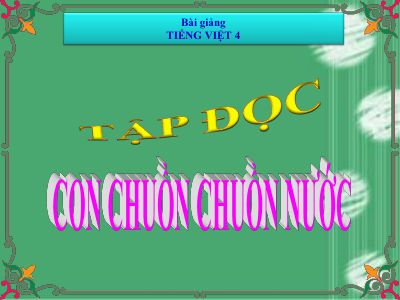 bài Tập đọc - Con chuồn chuồn nước