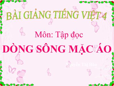 bài Tập đọc - Dòng sông mặc áo