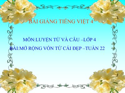 bài Mở rộng vốn từ cái đẹp