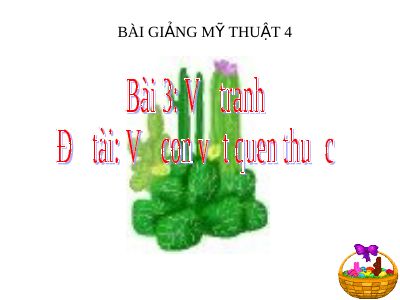 Vẽ tranh Đề tài các con vật quen thuộc