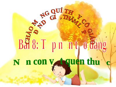 Tập nặn tạo dáng Nặn con vật quen thuộc
