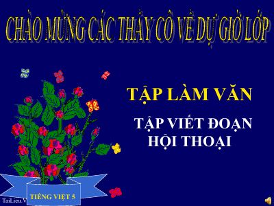 bài Tập làm văn - Tập viết đoạn hội thoại