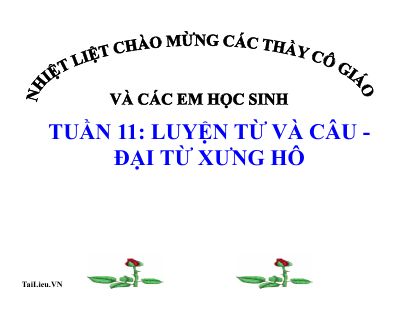 bài Luyện từ và câu - Đại từ xưng hô