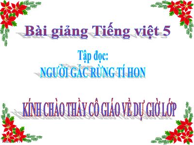 bài Tập đọc - Người gác rừng tí hon