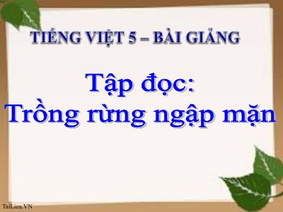 bài Tập đọc - Trồng rừng ngập mặn
