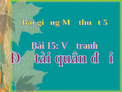 Vẽ tranh Đề tài Quân đội