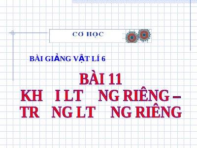 Khối lượng riêng-Trọng lượng riêng