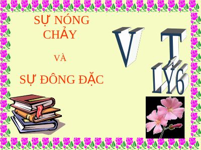 Sự nóng chảy và sự đông đặc