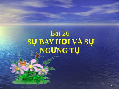 Sự bay hơi và sự ngưng tụ
