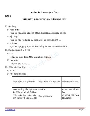 Giáo án Âm nhạc 7 bài 3 Học hát Chúng em cần hòa bình