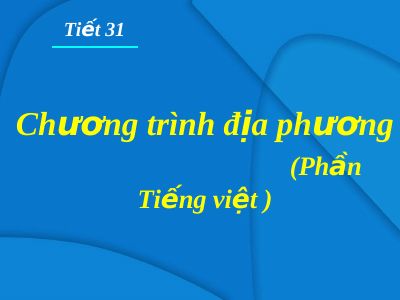 Chương trình địa phương (phần tiếng Việt)