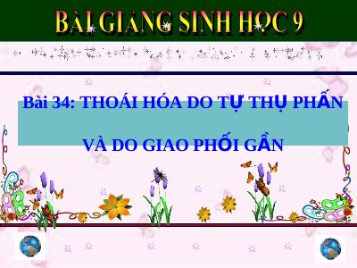 Thoái hóa do tự thụ phấn và do giao phối gần