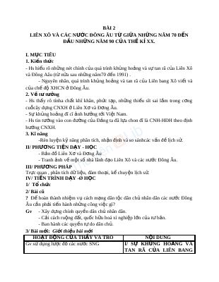 Liên Xô và các nước Đông Âu từ giữa những năm 70 đến đầu những năm 90 của thế kỉ XX