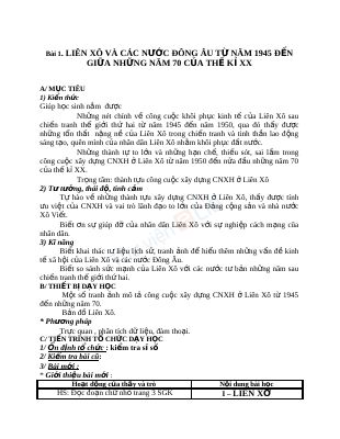 Liên Xô và các nước Đông Âu từ năm 1945 đến giữa những năm 70 của thế kỉ XX