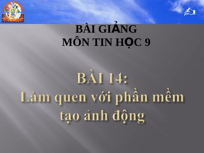 Làm quen với phần mềm tạo ảnh động