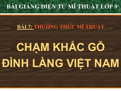Chạm khắc gỗ đình làng Việt Nam
