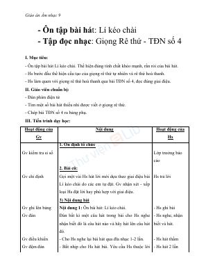 Giáo án Âm nhạc 9 bài 4 Tập đọc nhạc Giọng Rê thứ - TĐN số 4