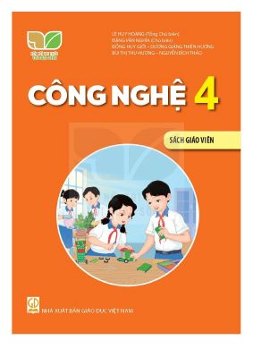 Công nghệ 4 - Sách giáo viên