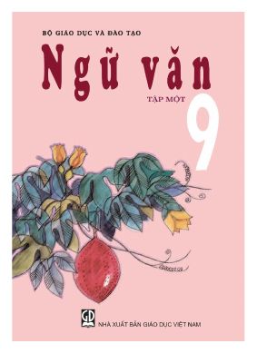 Ngữ văn 9 - Tập một