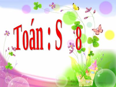 Soạn bài Số 8
