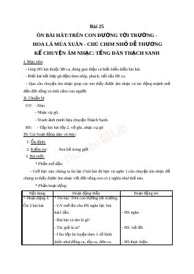 Giáo án Âm nhạc 2 bài 25 Ôn hát Chú chim nhỏ dễ thương Hoa lá mùa xuân
