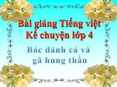 bài Bác đánh cá và gã hung thần