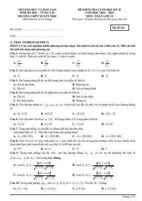 Đề cuối học kỳ 2 Toán 10 năm 2024 - 2025 trường THPT Xuyên Mộc - BR VT