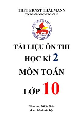 18 đề thi HK2 lớp 10 trường THPT Ernst Thalmann - TP. HCM