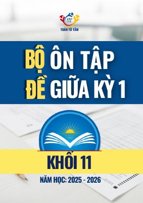 Bộ đề ôn tập giữa học kỳ 1 môn Toán 11 CTST năm học 2025 - 2026