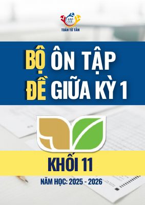 Bộ đề ôn tập giữa học kỳ 1 môn Toán 11 KNTTVCS năm học 2025 - 2026