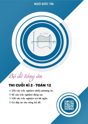 Bộ đề ôn thi cuối học kì 2 môn Toán 12 - Ngô Đức Tài