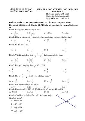 Đề học kỳ 1 Toán 7 năm 2025 - 2026 trường THCS Phú An - TP HCM