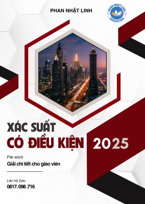 Chuyên đề xác suất có điều kiện Toán 12 chương trình mới - Phan Nhật Linh