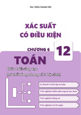 Xác suất có điều kiện Toán 12 CTST - Trần Thanh Yên