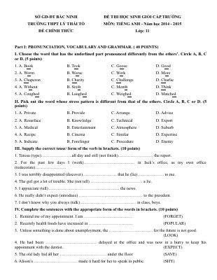 ĐỀ THI HỌC SINH GIỎI CẤP TRƯỜNG MÔN TIẾNG ANH - Năm học 2014 - 2015 Lớp 11 TRƯỜNG THPT LÝ THÁI TỔ, BẮC NINH Mã A699390