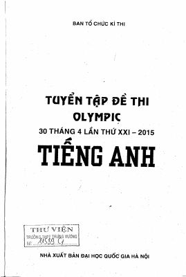 Tuyển tập đề thi Olympic 30-4 môn tiếng Anh 2015 Mã A638725