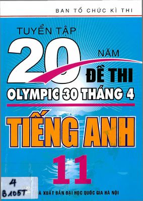 Tuyển tập 20 năm đề thi Olympic 30 tháng 4 môn Tiếng Anh xuất bản 2014  Mã A586642