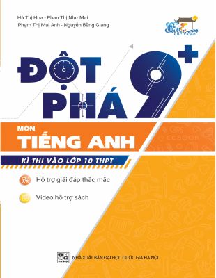 Đột Phá 9 Điểm Tiếng Anh Vào 10 - Bùi Văn Vinh Mã A135674