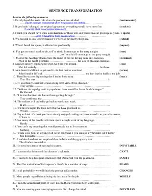 SENTENCE TRANSFORMATION BỒI DƯỠNG HỌC SINH GIỎI TIẾNG ANH LỚP 9 THCS CẤP TỈNH THÀNH PHỐ (141 câu) Mã A233594
