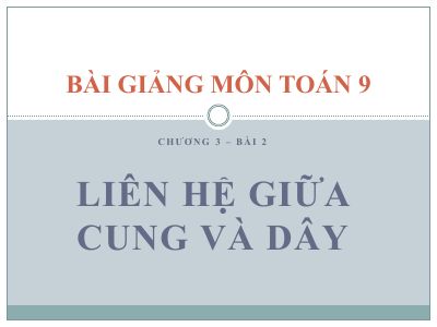 Liên hệ giữa cung và dây