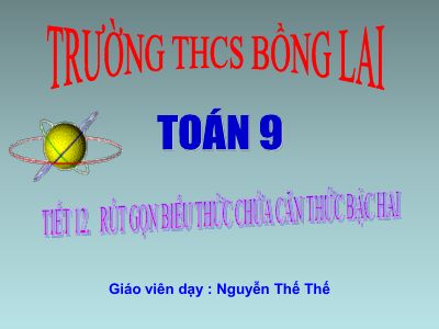 Rút gọn biểu thức chứa căn thức bậc hai
