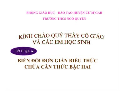 Biến đổi đơn giản biểu thức chứa căn bậc hai