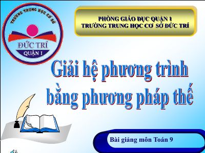 Giải hệ phương trình bằng phương pháp thế